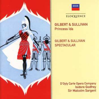 2CD Gilbert & Sullivan: Princess Ida