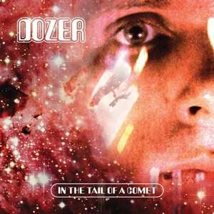 LP Dozer: In The Tail Of A Comet LTD | CLR