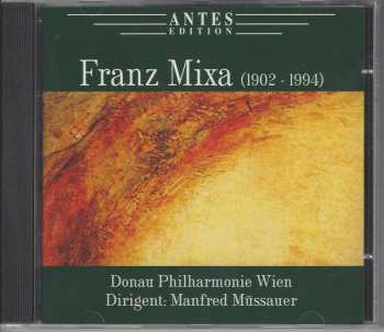 CD Manfred Müssauer: Isländische Rhapsodie • Symphonie Nr. 2 In A-moll • Tritonus Diabolus Domitus