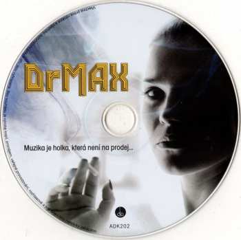 CD Dr. Max: Muzika Je Holka, Která Není Na Prodej... DIGI