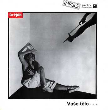 LP Dr. Max: Vaše Tělo … Uletělo