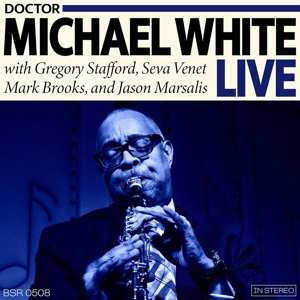 CD Dr. Michael White: Doctor Michael White Live
