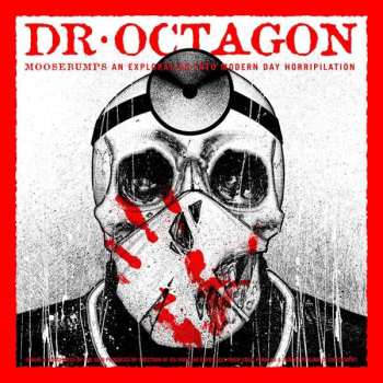 Album Dr. Octagon: Moosebumps: An Exploration Into Modern Day Horripilation