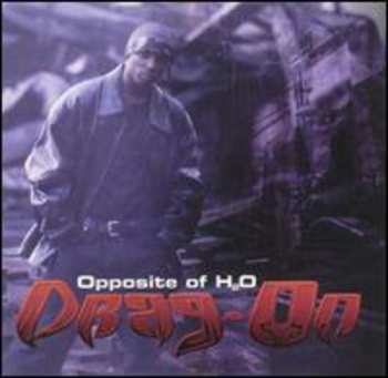 Album Drag-On: Opposite Of H2O