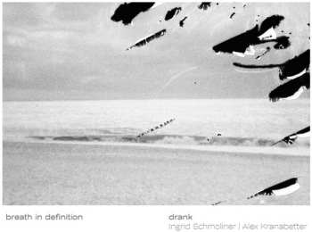 LP Drank: Breath In Definition