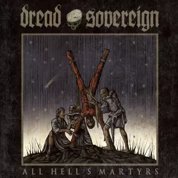 All Hell's Martyrs