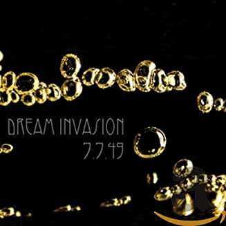 CD Dream Invasion: 7.7.49