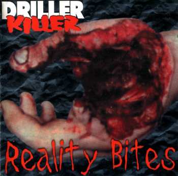 LP Driller Killer: Reality Bites
