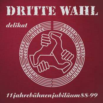 MC Dritte Wahl: Delikat (limitierte Jubiläums-edition)