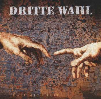CD Dritte Wahl: Halt Mich Fest