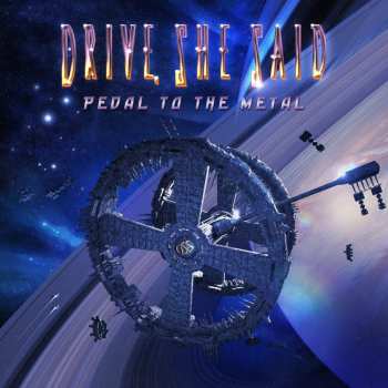 CD Drive, She Said: Pedal To The Metal