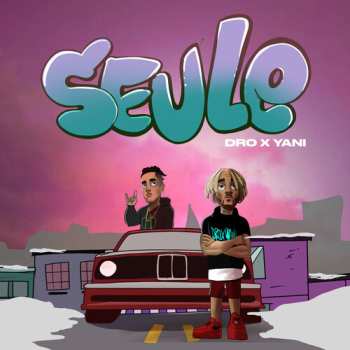 Album Dro X Yani: Seule