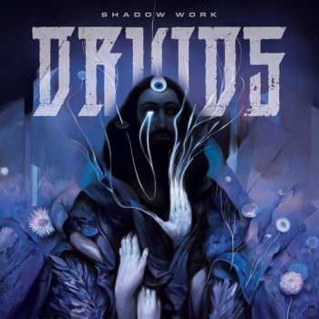 2LP Druids: Shadow Work