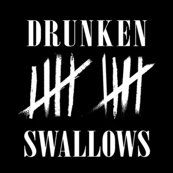 Drunken Swallows: 10 Jahre Chaos