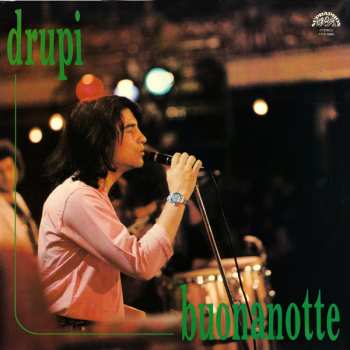 LP Drupi: Buonanotte