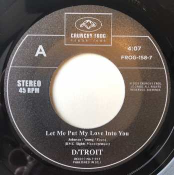 SP D/troit: Let Me Put My Love Into You