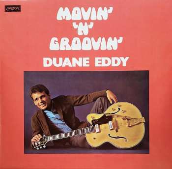 LP Duane Eddy: Movin' 'N' Groovin'