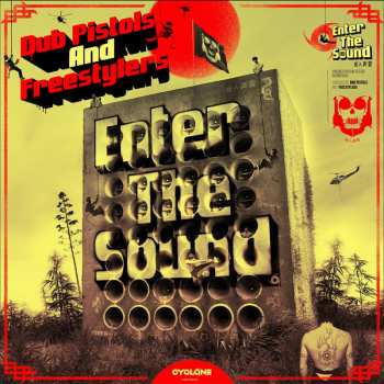 LP Dub Pistols & Freestylers: Enter The Sound
