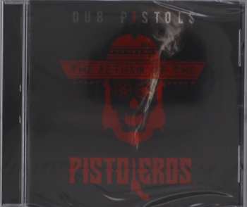 Album Dub Pistols: The Return Of The Pistoleros