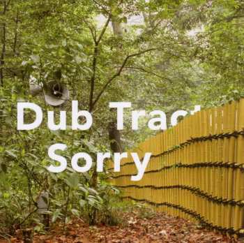 CD Dub Tractor: Sorry