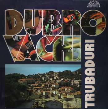 LP Dubrovački Trubaduri: Dubrovački Trubaduri