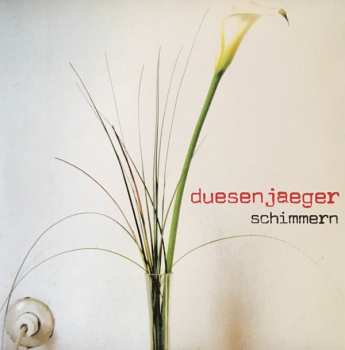 Album Duesenjaeger: Schimmern