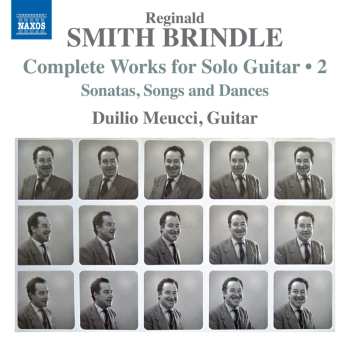 CD Duilio Meucci: Smith Brindle: Complete Works For Solo Guitar