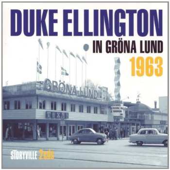 2CD Duke Ellington: In Gröna Lund 1963