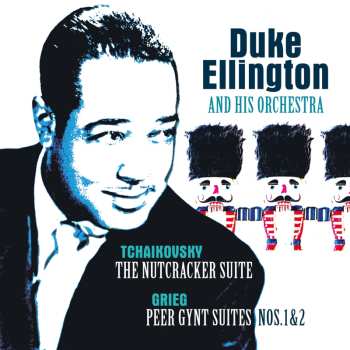 LP Duke Ellington: Tchaikovsky: Nutcracker Suite/grieg:peer Gynt Suit