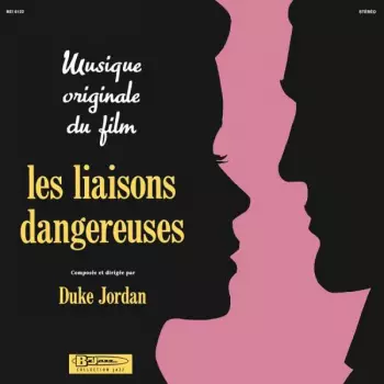 Duke Jordan: Les Liaisons Dangereuses