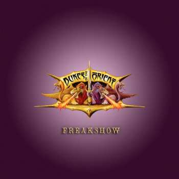 Album Dukes Of The Orient: Freakshow