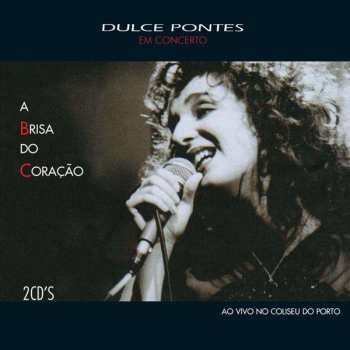 2CD Dulce Pontes: A Brisa Do Coração 