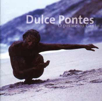 2CD Dulce Pontes: O Primeiro Canto
