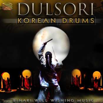 CD Dulsori / Moon / Hoe: Korean Drums