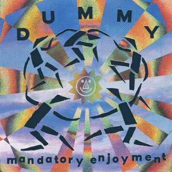 LP Dummy: Mandatory Enjoyment LTD | CLR