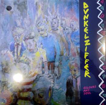 LP Dunkelziffer: Colours And Soul