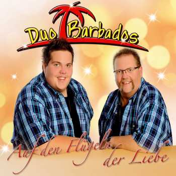 CD Duo Barbados: Auf Den Flügeln Der Liebe