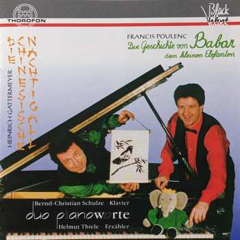 CD Francis Poulenc: Die Geschichte von Babar Dem Kleinen Elefanten / Die Chinesische Nachtigall