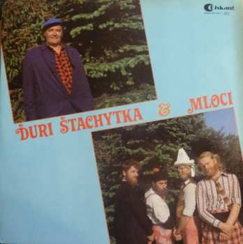 LP Ďuri Štachytka: Ďuri Štachytka & Mloci