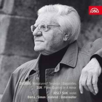 CD Josef Suk: Dvořák: Drobnosti, Maličkosti, Tercet