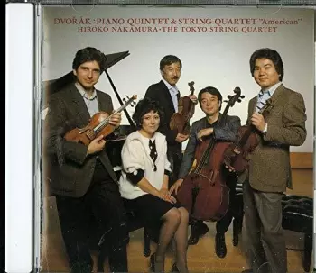 Piano Quintet, Op. 81; String Quartet, Op. 96 "American"