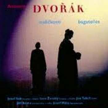 CD Josef Suk: Dvořák: Maličkosti