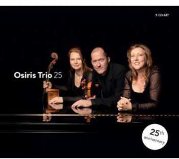 5CD Dvorak / Osiris Trio: Osiris Trio 25th Anniversary Box