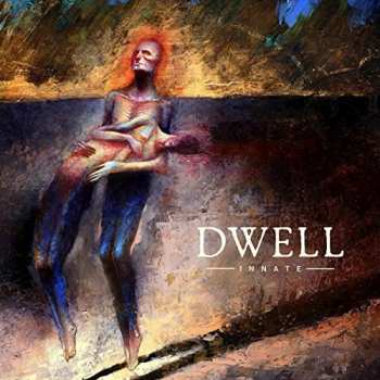 Album Dwell: Innate
