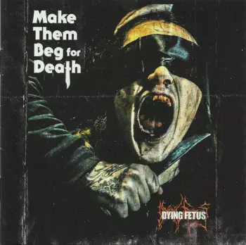 Make Them Beg For Death