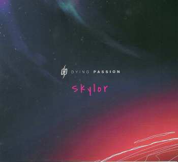 CD Dying Passion: Skylor