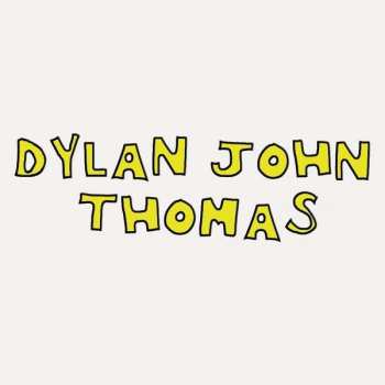 Album Dylan John Thomas: Dylan John Thomas