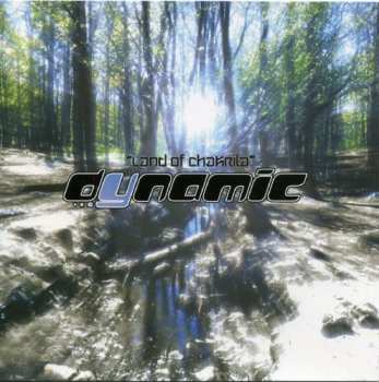 CD Dynamic: Land Of Chakrila 