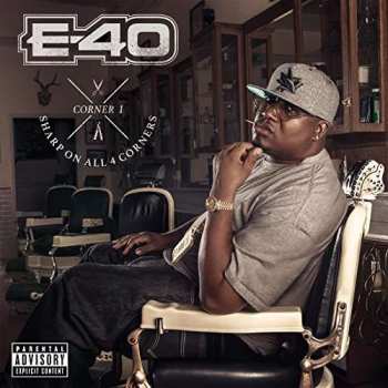 CD E-40: Sharp On All 4 Corners: Corner 1
