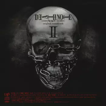 デスノート オリジナル・サウンドトラック II = Death Note Original Soundtrack II